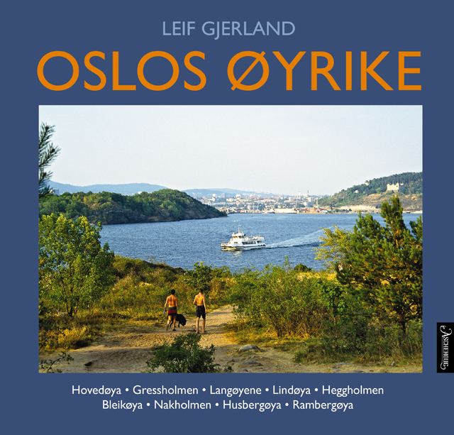 Oslos_oeyrike_foer_og_naa_revidert_opplag_640_9788203233456.png