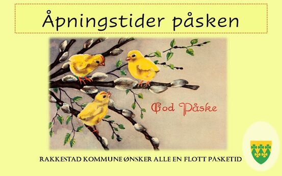 God påske fra Rakkestad kommune - info åpningstsider