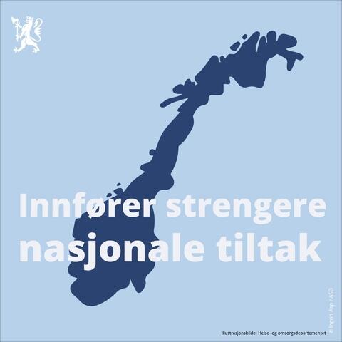 illustrasjonsbilde av norgeskartet med strengere nasjonale tiltak
