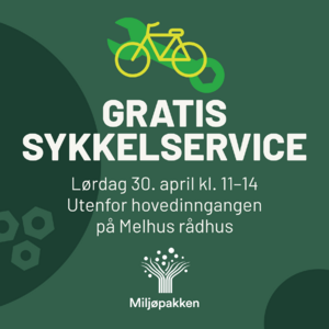 En grønn plakat om sykkelservicen på Melhus, skrevet med hvit tekst.