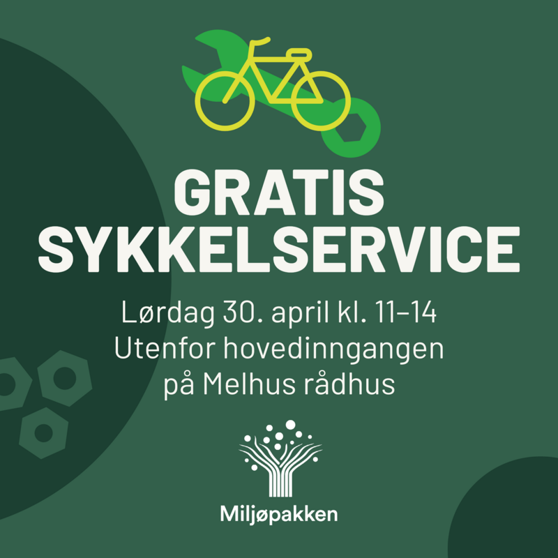 En grønn plakat om sykkelservicen på Melhus, skrevet med hvit tekst.