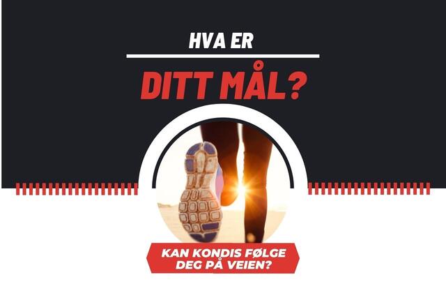 Trener du mot et mål? Kan Kondis få følge med på veien?