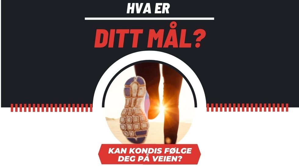 Trener du mot et mål? Kan Kondis få følge med på veien? 