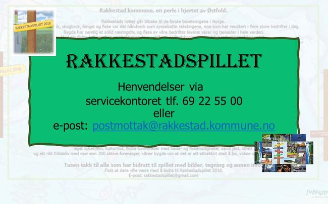 Rakkestadspillet - henvend dere til servicekontoret i Rakkestad kommune