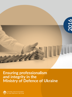 Ensuring professionalism and integrity in the Ministry of Defence of Ukraine (2016) (Cover)