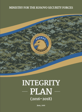 Ministry for the kosovo Security Forces – Integrity Plan 2016-2018 (cover)