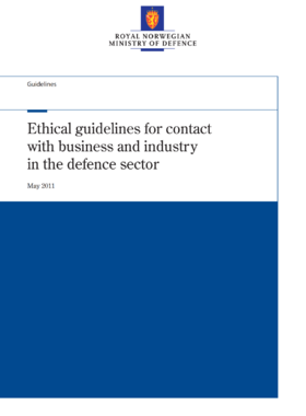 The Norwegian Ministry of Defence (2011) Ethical guidelines for contact with business and industry sector