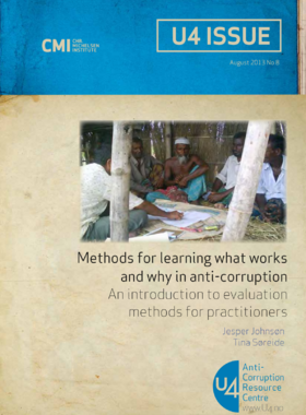 U4 Issue 2013 Methods for learning what works and why in anti-corruption - An introduction to methods for practitioners