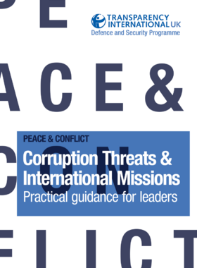 Transparency International UK – Defence and Security Programme (2014) Corruption Threats 