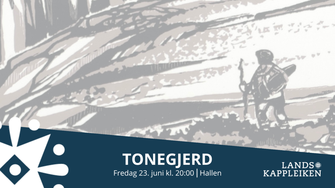 TONEGJERD - konsert fredag på Landskappleiken