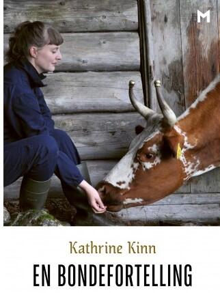 Kathrine Kinn, En bondefortelling