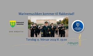 Marinemusikken kommer til Rakkestad. Velkommen til Rakkestad kulturhus torsdag 15. februar 2024 klokka 19:00