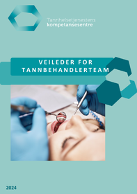 Forside til veileder for tannbehandlerteam TOO