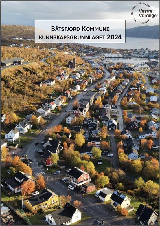 På Bilde: Plakat for Vestre Varanger Plankontor og "Båtsfjord Kommune: Kunnskapsgrunnlaget 2024