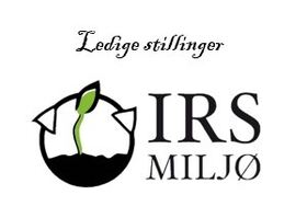 Tekst - ledige stillinger, IRS Miljø logo