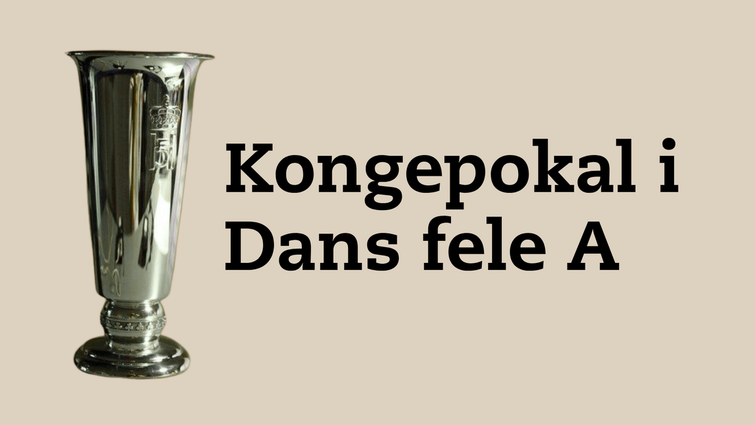 Kongepokal i dans fele A