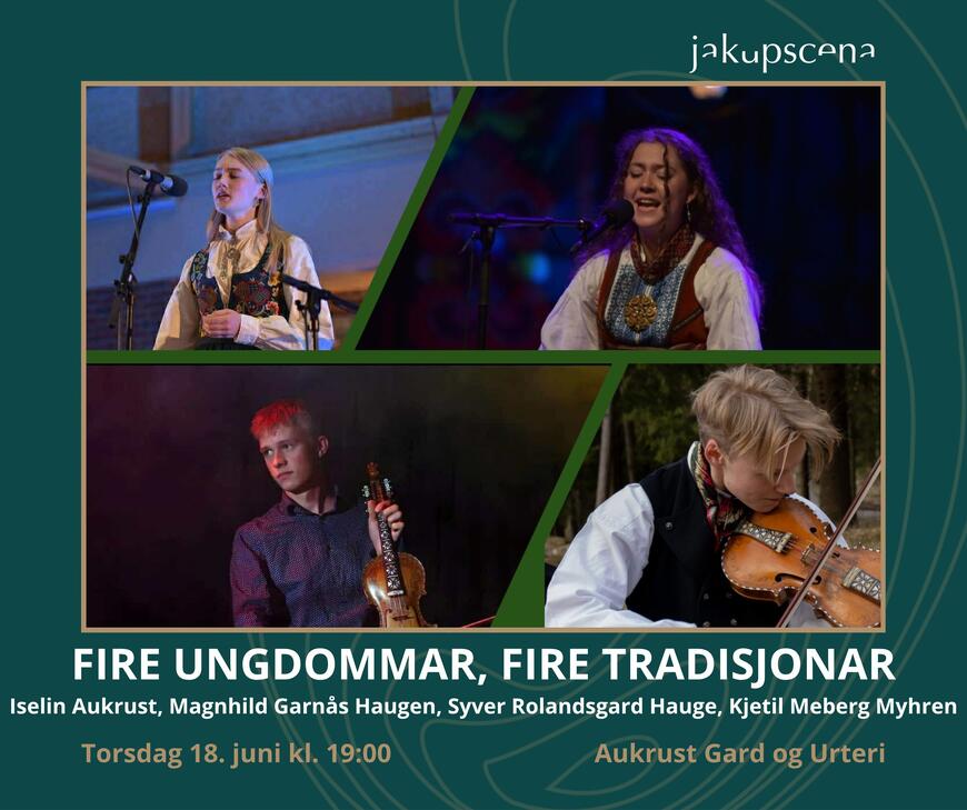 Jakupscena: Fire ungdommar, fire tradisjonar