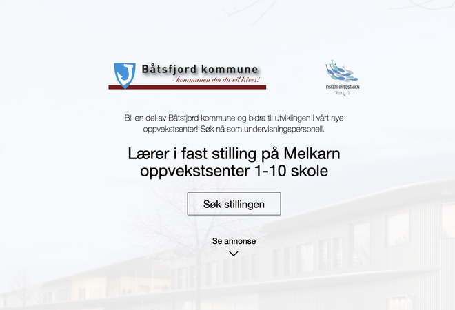 På bilde: Stillingsannonse for lærer 1 til 10 klasse ved Melkarn Oppvekstsenter.